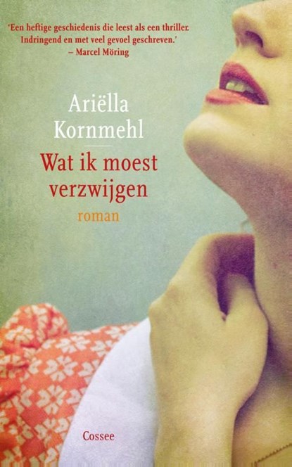 Wat ik moest verzwijgen, Ariella Kornmehl - Ebook - 9789059364929