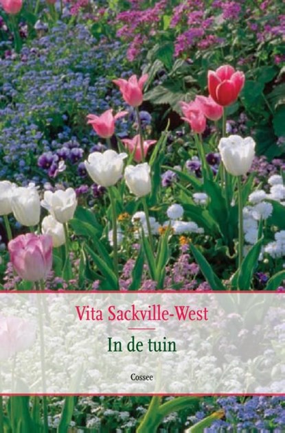 In de tuin, Vita Sackville-West - Ebook - 9789059365070