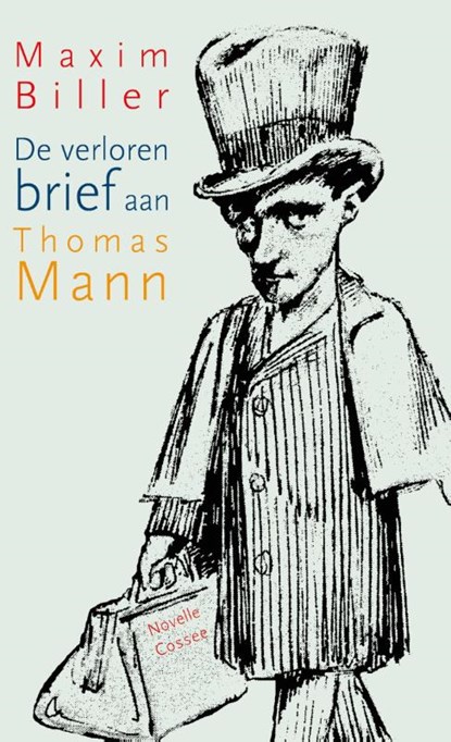 De verloren brief aan Thomas Mann, Maxim Biller - Gebonden - 9789059365339