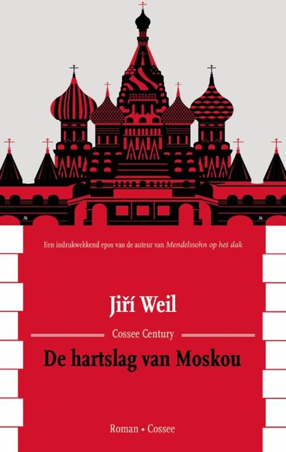 De hartslag van Moskou, Jiri Weil - Gebonden - 9789059365353