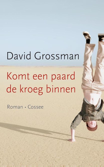 Komt een paard de kroeg binnen, David Grossman - Paperback - 9789059365711