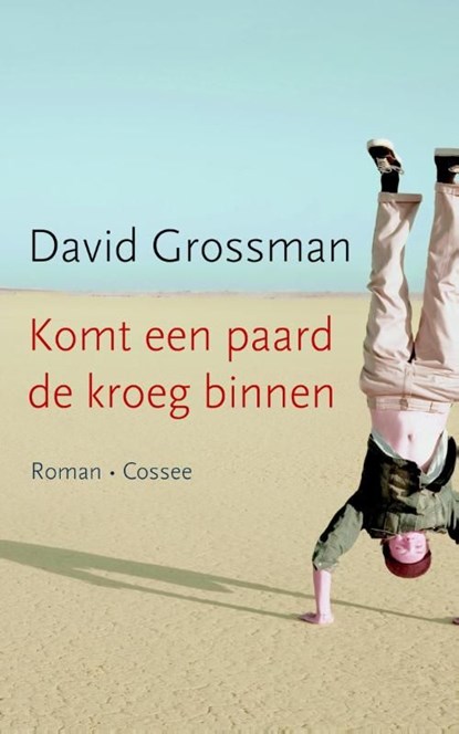 Komt een paard de kroeg binnen, David Grossman - Ebook - 9789059365728