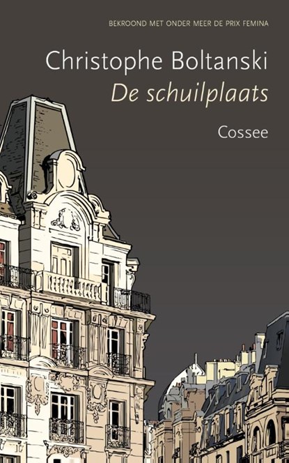 De schuilplaats, Christophe Boltanski - Paperback - 9789059366916