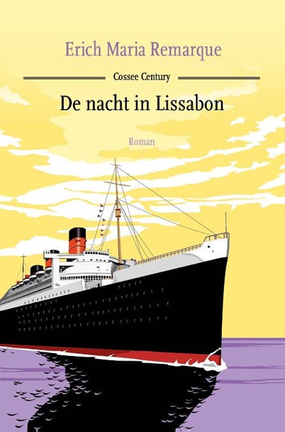 De nacht in Lissabon, Erich Maria Remarque - Gebonden - 9789059367128