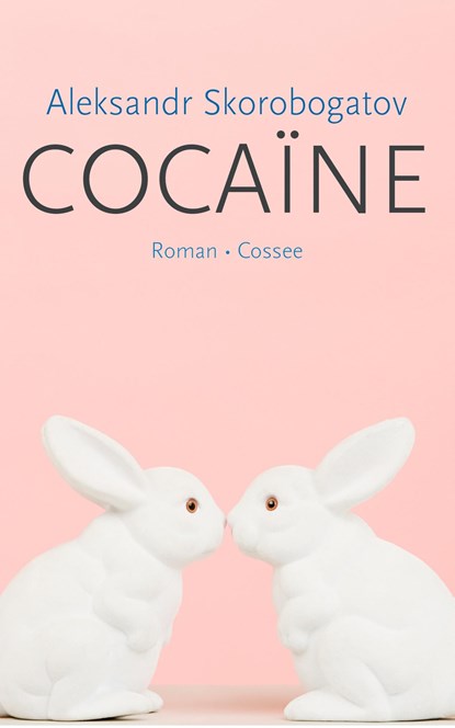 Cocaïne, Aleksandr Skorobogatov ; Rosemie Vermeulen - Ebook - 9789059367272
