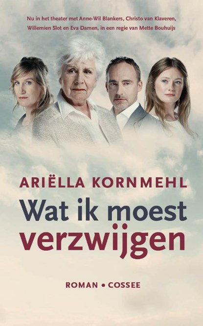 Wat ik moest verzwijgen, Ariëlla Kornmehl - Paperback - 9789059367593