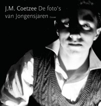 De foto's van Jongensjaren | J.M. Coetzee | 