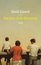 Een man in de dierentuin | David Garnett | 