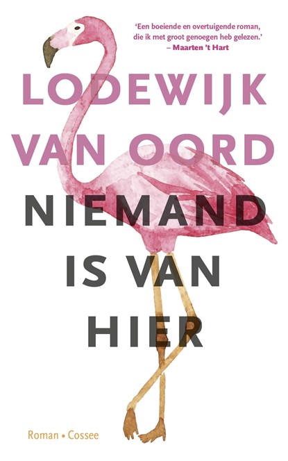 Niemand is van hier, Lodewijk van Oord - Ebook - 9789059368309