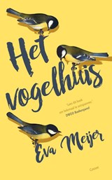 Het vogelhuis - Eva Meijer - 9789059368361
