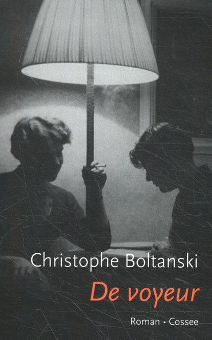 De voyeur, Christophe Boltanski - Paperback - 9789059368804