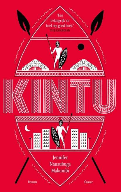 Kintu, Jennifer Nansubuga Makumbi - Paperback - 9789059369009