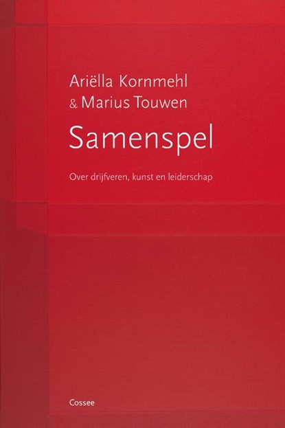Samenspel, Ariëlla Kornmehl ; Marius Touwen - Paperback - 9789059369122