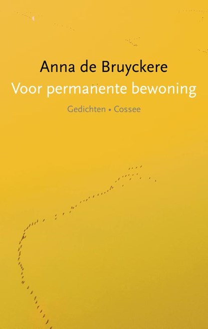Voor permanente bewoning, Anna de Bruyckere - Paperback - 9789059369221