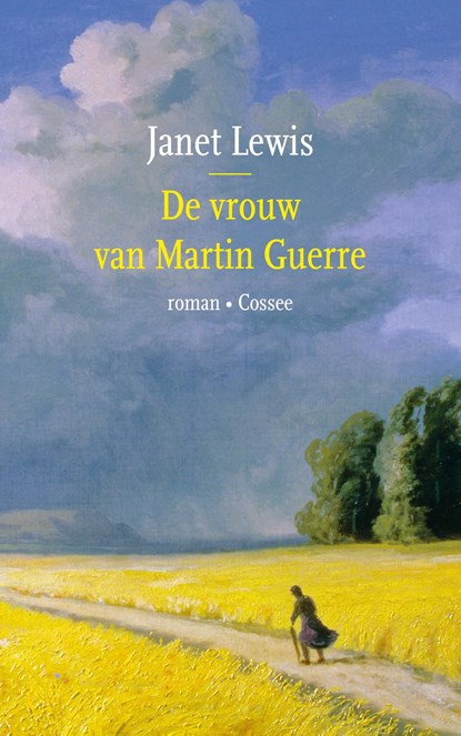 De vrouw van Martin Guerre, Janet Lewis - Ebook - 9789059369245