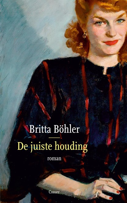De juiste houding, Britta Böhler - Ebook - 9789059369269