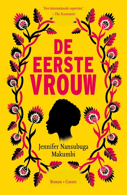 De eerste vrouw, Jennifer Nansubuga Makumbi - Ebook - 9789059369528