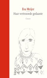 Haar vertrouwde gedaante - Eva Meijer - 9789059369726