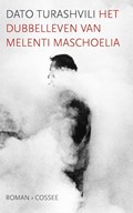Het dubbelleven van Melenti Maschoelia | Dato Turashvili | 