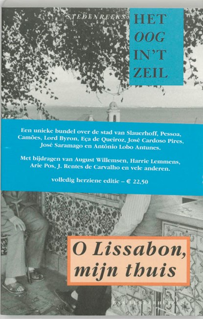 O Lissabon, mijn thuis, August Willemsen ; M. van den Boogert - Paperback - 9789059370098