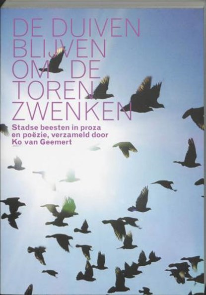 De duiven blijven om de toren zwenken, niet bekend - Paperback - 9789059370791