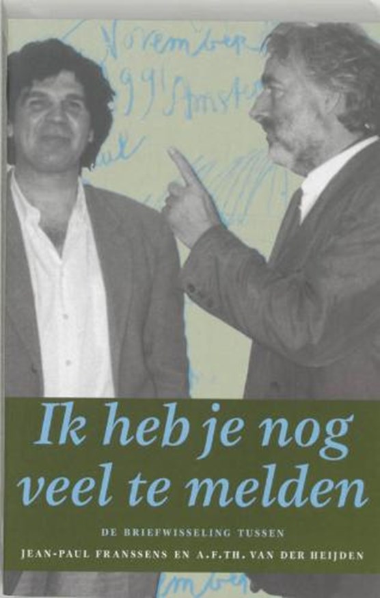 Ik heb je nog veel te melden