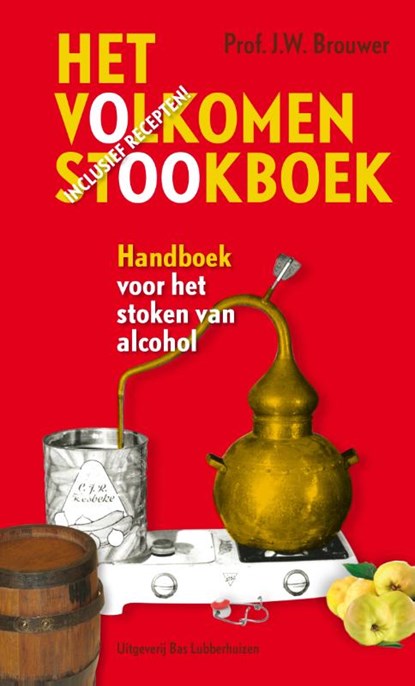 Het volkomen stookboek, J.W. Brouwer - Paperback - 9789059373952