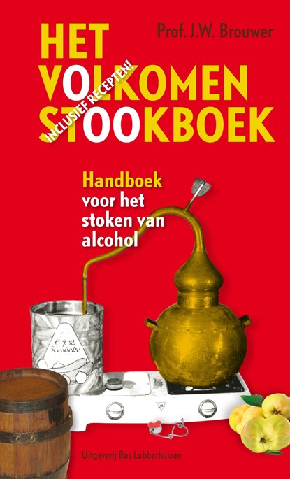 Het volkomen stookboek, J.W. Brouwer - Ebook - 9789059374027