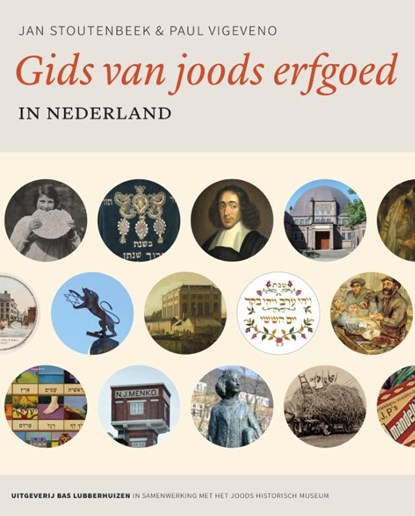 Gids van joods erfgoed in Nederland, Jan Stoutenbeek ; Paul Vigeveno - Paperback - 9789059374508
