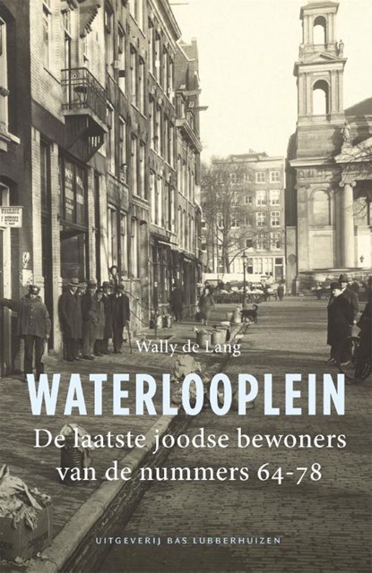 Waterlooplein, Wally de Lang - Paperback - 9789059374775