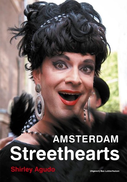 Amsterdam Streethearts, Shirley Agudo - Gebonden - 9789059374980