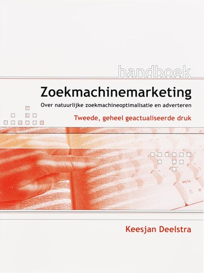 Zoekmachinemarketing, Keesjan Deelstra - Paperback - 9789059402409