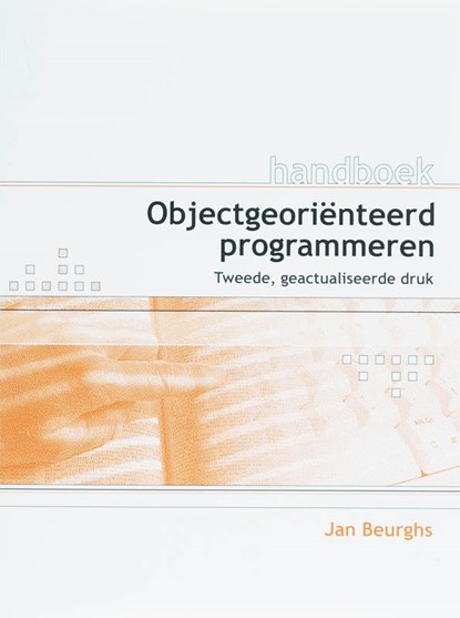 Handboek objectgeorienteerd programmeren, J. Beurghs - Paperback - 9789059403048