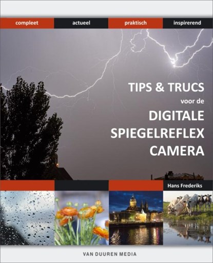 Tips & trucs voor de Digitale spiegelreflexcamera, FREDERIKS, Hans - Paperback - 9789059403987