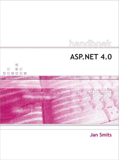 Handboek ASP.Net 4.0, Jan Smits - Paperback - 9789059404496