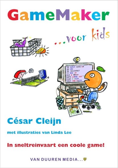 GameMaker for kids, César Cleijn - Paperback - 9789059405103
