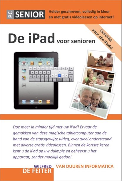 De iPad voor senioren, Wilfred de Feiter - Gebonden - 9789059405776