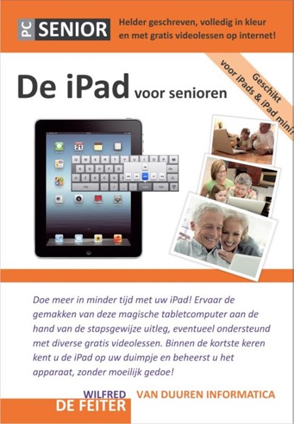 De iPad voor senioren, Wilfred de Feiter - Gebonden - 9789059406131