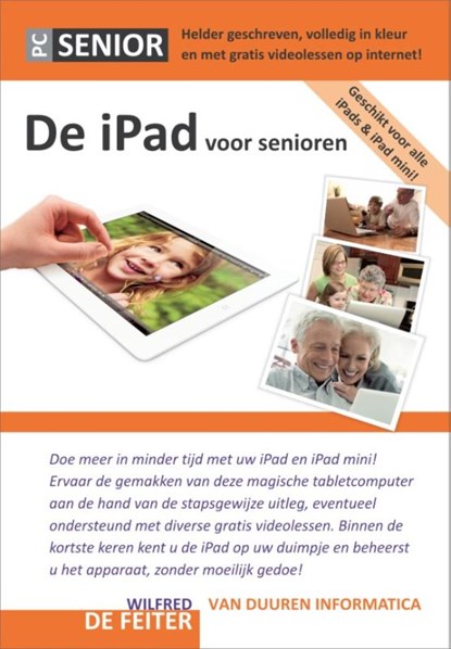 De iPad voor senioren, Wilfred de Feiter - Gebonden - 9789059406650