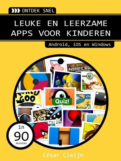 Leuke en leerzame apps voor kinderen, Cesar Cleijn - Ebook - 9789059406711