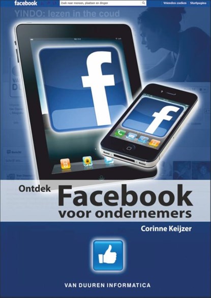 Ontdek Facebook voor ondernemers, Corinne Keijzer - Paperback - 9789059407749