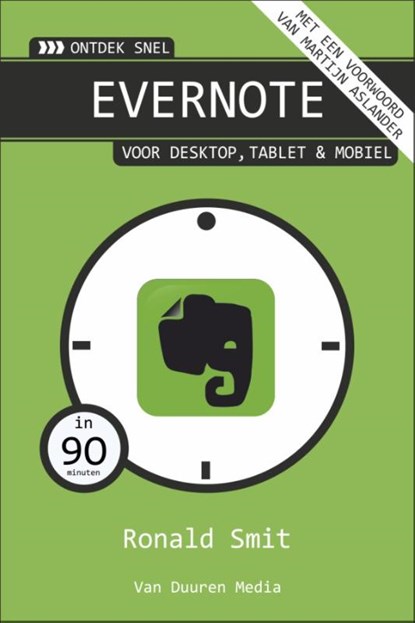 Ontdek Snel: Evernote, Ronald Smit - Paperback - 9789059408012