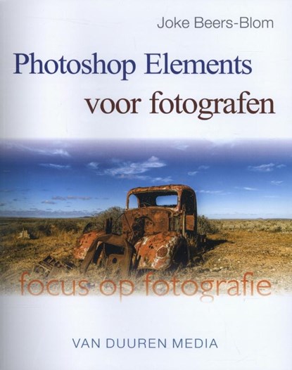 Photoshop elements voor fotografen, Joke Beers-Blom - Paperback - 9789059408142