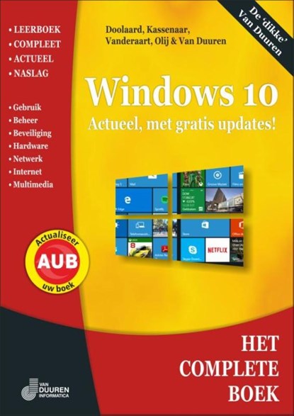 Het Complete Boek Windows 10, Peter Kassenaar ; Erwin Olij ; Peter Doolaard ; Bob van Duuren - Paperback - 9789059408456