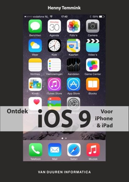 iOS 9 voor iPhone en iPad, Henny Temmink - Paperback - 9789059408609