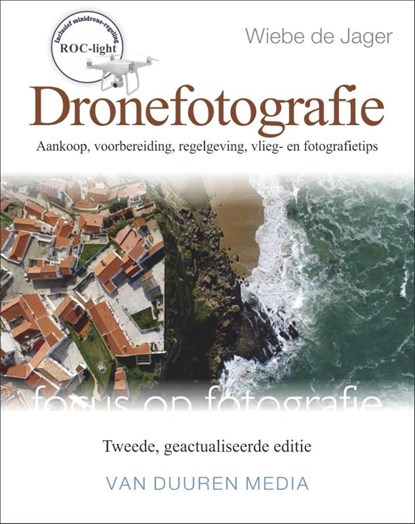 Dronefotografie, Wiebe de Jager - Paperback - 9789059409125