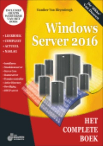 Het complete boek windows server 2016, van Bleyenbergh - Paperback - 9789059409200