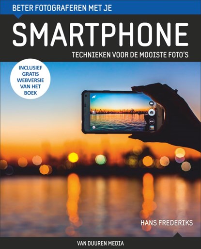 Smartphone fotografie, Hans Frederiks - Paperback - 9789059409835