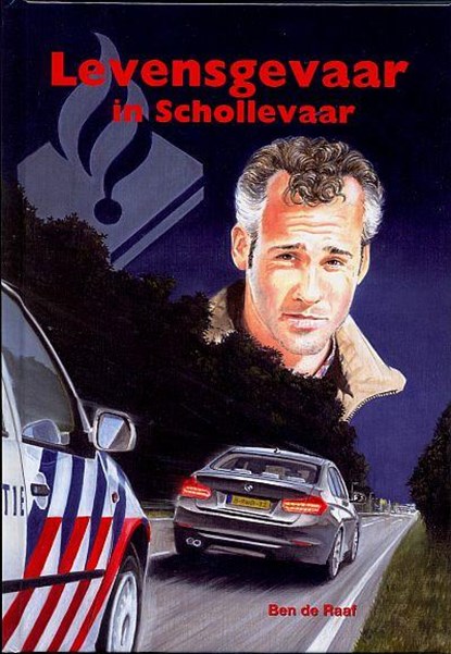 Levensgevaar in schollevaar, Ben de Raaf - Gebonden - 9789059521759