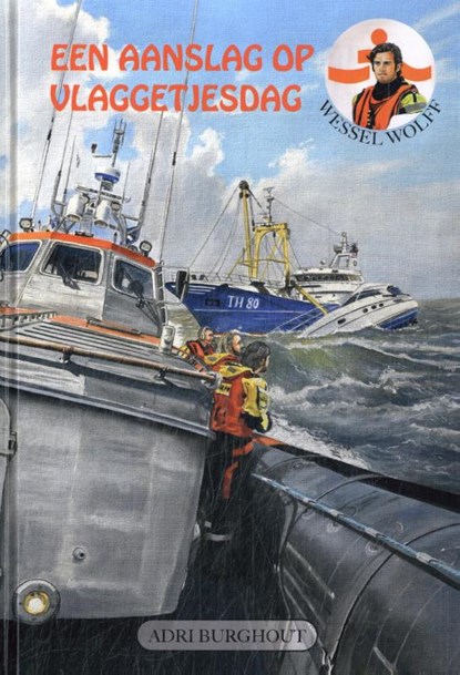 Een aanslag op vlaggetjesdag, Adri Burghout - Gebonden - 9789059524309